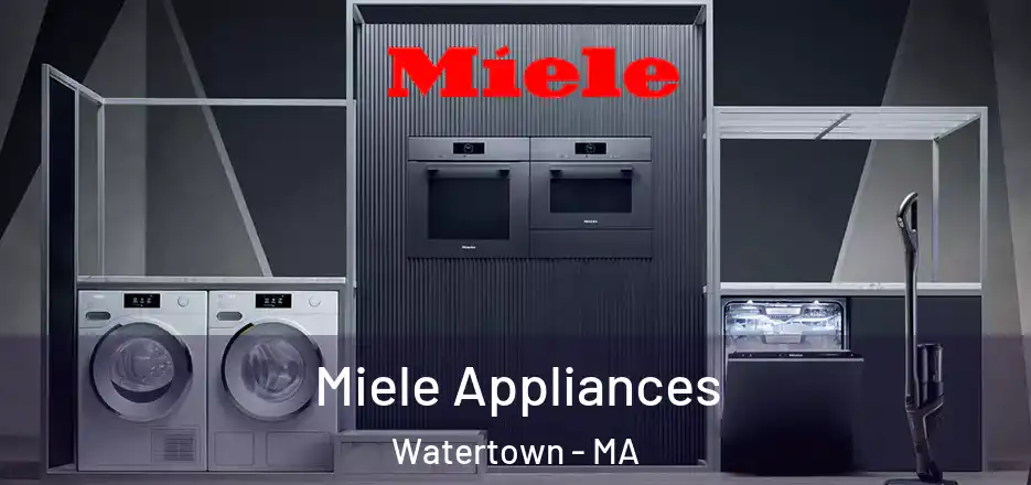  Miele Appliances Watertown - MA
