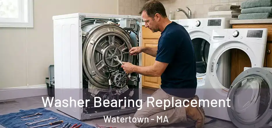 Washer Bearing Replacement Watertown - MA